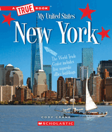 New York (a True Book: My United States)