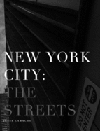 New York City: The Streets