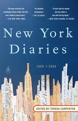 New York Diaries: 1609 to 2009 - Carpenter, Teresa (Editor)