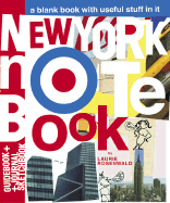 New York Notebook: A Blank Book with Useful Stuff in It
