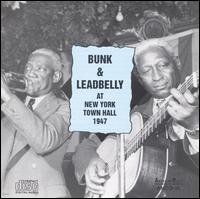 New York Town Hall 1947 - Bunk Johnson & Lead Belly