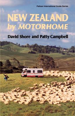 New Zealand by Motorhome - Shore, David