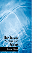 New Zealand Settlers and Soldiers