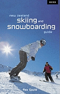 New Zealand Skiing and Snowboarding Guide