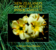 New Zealand's Alpine Plants Inside and Out - Malcolm, Bill, and Malcolm, Nancy