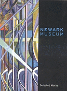 Newark Museum: Selected Works