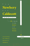 Newbery and Caldecott Awards: A Guide to the Medal and Honor Books