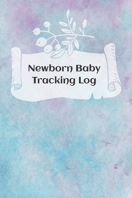 Newborn Baby Tracking Log: Tracking sheets for eating, napping and diaper changes with emergency contacts and health record - Gems, Velvet