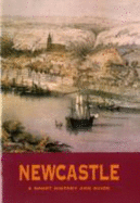Newcastle: A Short History and Guide