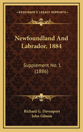 Newfoundland and Labrador, 1884: Supplement No. 1 (1886)