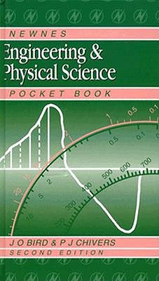 Newnes Engineering and Physical Science Pocket Book - Bird, J O