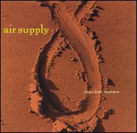 News from Nowhere - Air Supply