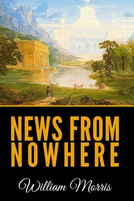 News From Nowhere - Morris, William