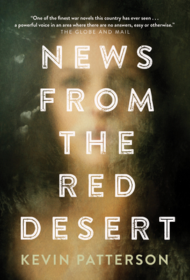 News From the Red Desert - Patterson, Kevin