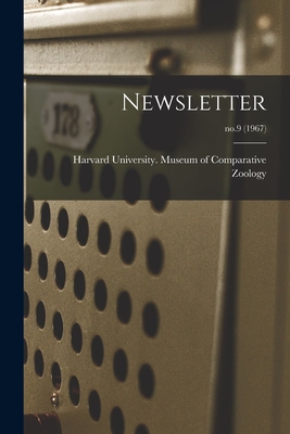 Newsletter; no.9 (1967) - Harvard University Museum of Compara (Creator)