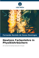 Newtons Farbenlehre in Physiklehrb?chern