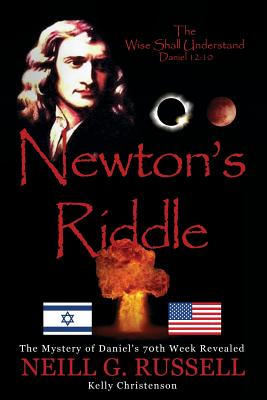 Newton's Riddle - Second Edition - Russell, Neill G