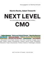 Next Level CMO: Wie sich die Rolle des Marketings vllig ver?ndert