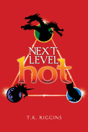 Next Level Hot