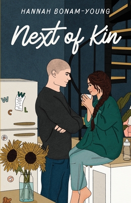 Next of Kin: a Foster Guardian's Romance (the Next Series) - Bonam-Young, Hannah