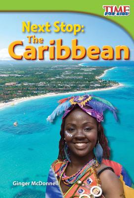 Next Stop: The Caribbean (Library Bound) - McDonnell, Ginger