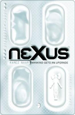 Nexus: Nexus Arc Volume One - Naam, Ramez
