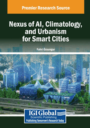 Nexus of AI, Climatology, and Urbanism for Smart Cities