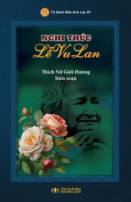 Nghi Thc L Vu Lan - Thch N, Gii Huong