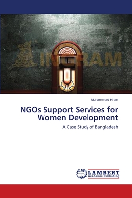 NGOs Support Services for Women Development - Khan, Muhammad