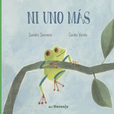 Ni Uno Ms: colecci?n un grato gris - Varela, Cecilia (Illustrator), and Huidobro, Norma (Editor), and Torres, Marcelo (Editor)