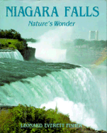 Niagara Falls: Nature's Wonder - Fisher, Leonard Everett