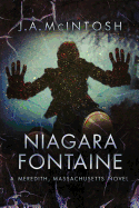 Niagara Fontaine: A Meredith, Massachusetts Novel