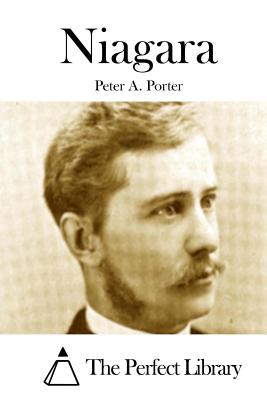 Niagara - The Perfect Library (Editor), and Porter, Peter A