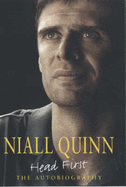 Niall Quinn: The Autobiography - Quinn, Niall