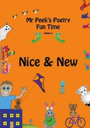 Nice & New: Mr Peek's Poetry Funtime Volume 2