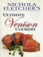 Nichola Fletcher's Venison Cookery
