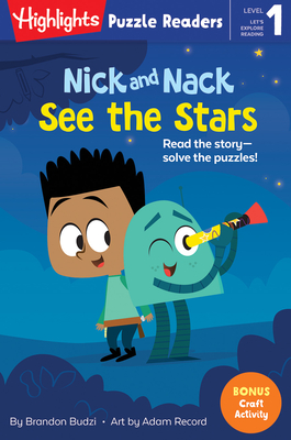 Nick and Nack See the Stars - Budzi, Brandon