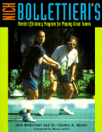 Nick Bollettieri's Mental Efficiency Program for Playing Great Tennis - Bollettieri, Nick, and Maher, Charles A, and Carillo, Mary (Foreword by)