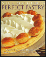 Nick Malgieri's Perfect Pastry - Malgieri, Nick