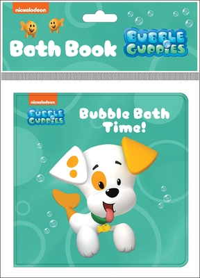 Nickelodeon Bubble Guppies: Bubble Bath Time! Bath Book - Pi Kids
