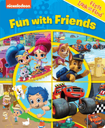 Nickelodeon: Fun with Friends First Look and Find: First Look and Find