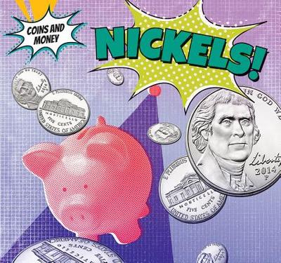 Nickels! - Morgan, Elizabeth