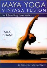 Nicki Doane: Maya Yoga Vinyasa Fusion - Back Bending Flow Series - Anthony Mandler