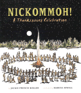 Nickommoh: A Thanksgiving Celebration - Koller, Jackie French