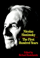 Nicolas Slonimsky: The First Hundred Years