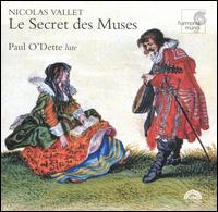 Nicolas Vallet: Le Secret des Muses - Paul O'Dette (lute)
