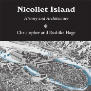 Nicollet Island: History and Architecture