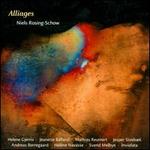 Niels Rosing-Schow: Alliages