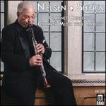 Nielsen: Clarinet Concerto; Chamber Music with Clarinet