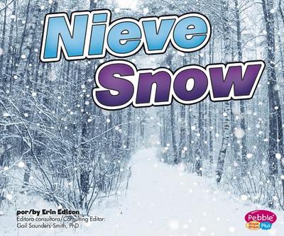 Nieve/Snow - Edison, Erin, and Strictly Spanish LLC (Translated by)